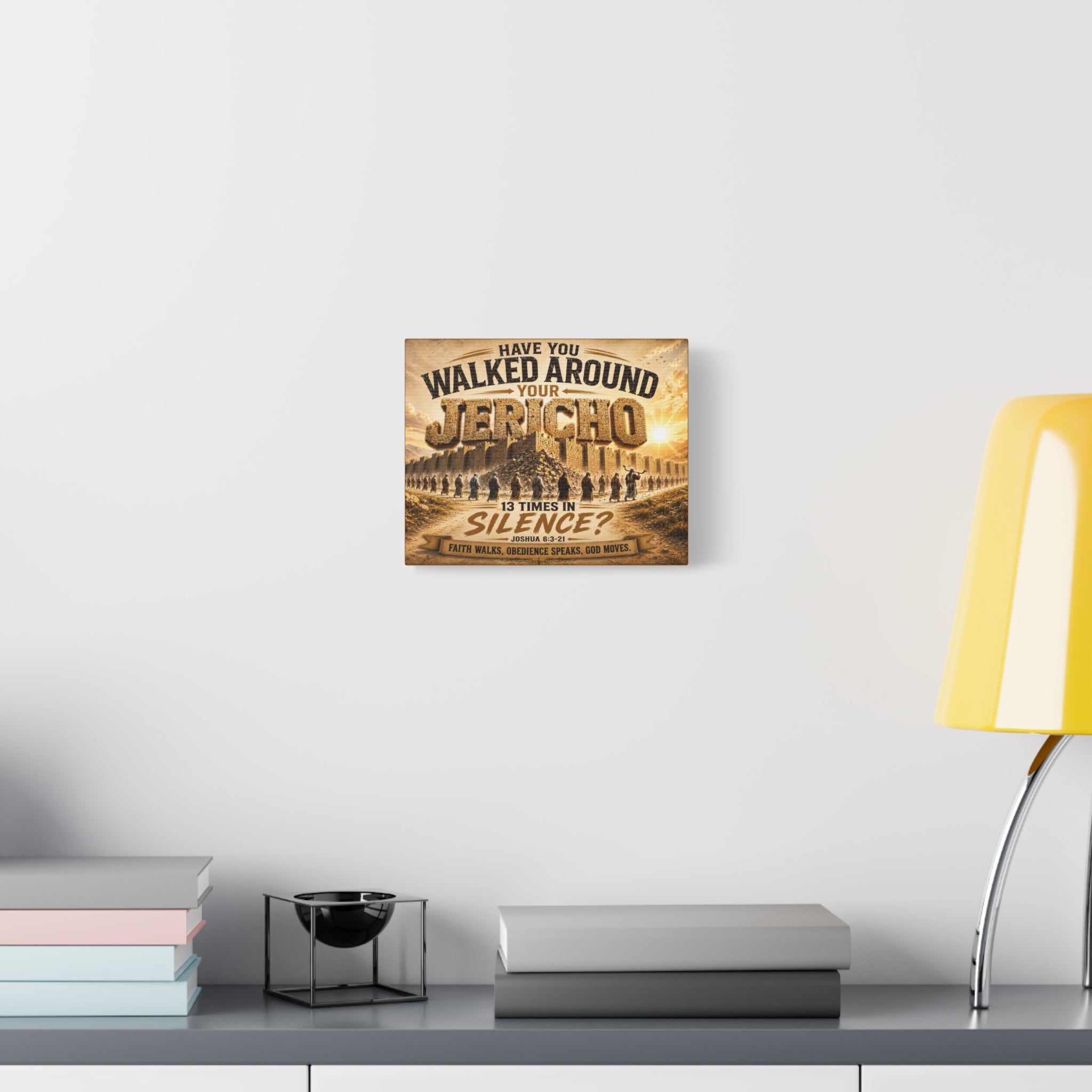 Have You Walked Around Your Jericho? Matte Canvas Wall Art – Inspirational Christian Scripture Decor (Joshua 6:3-21)