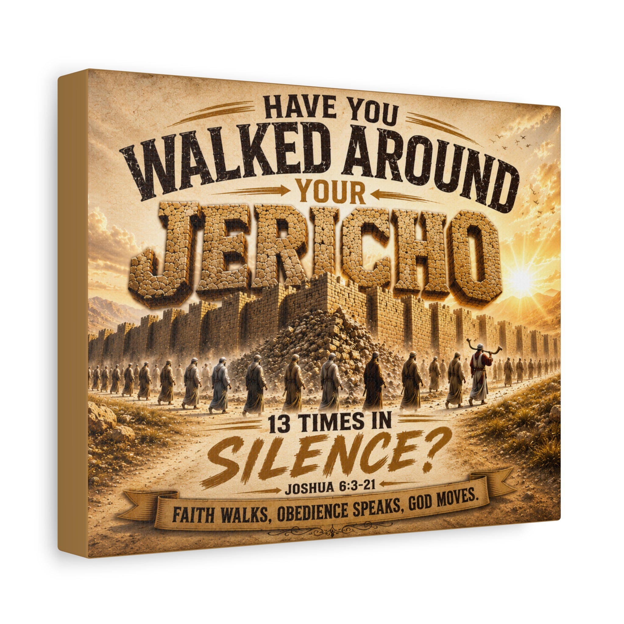 Have You Walked Around Your Jericho? Matte Canvas Wall Art – Inspirational Christian Scripture Decor (Joshua 6:3-21)