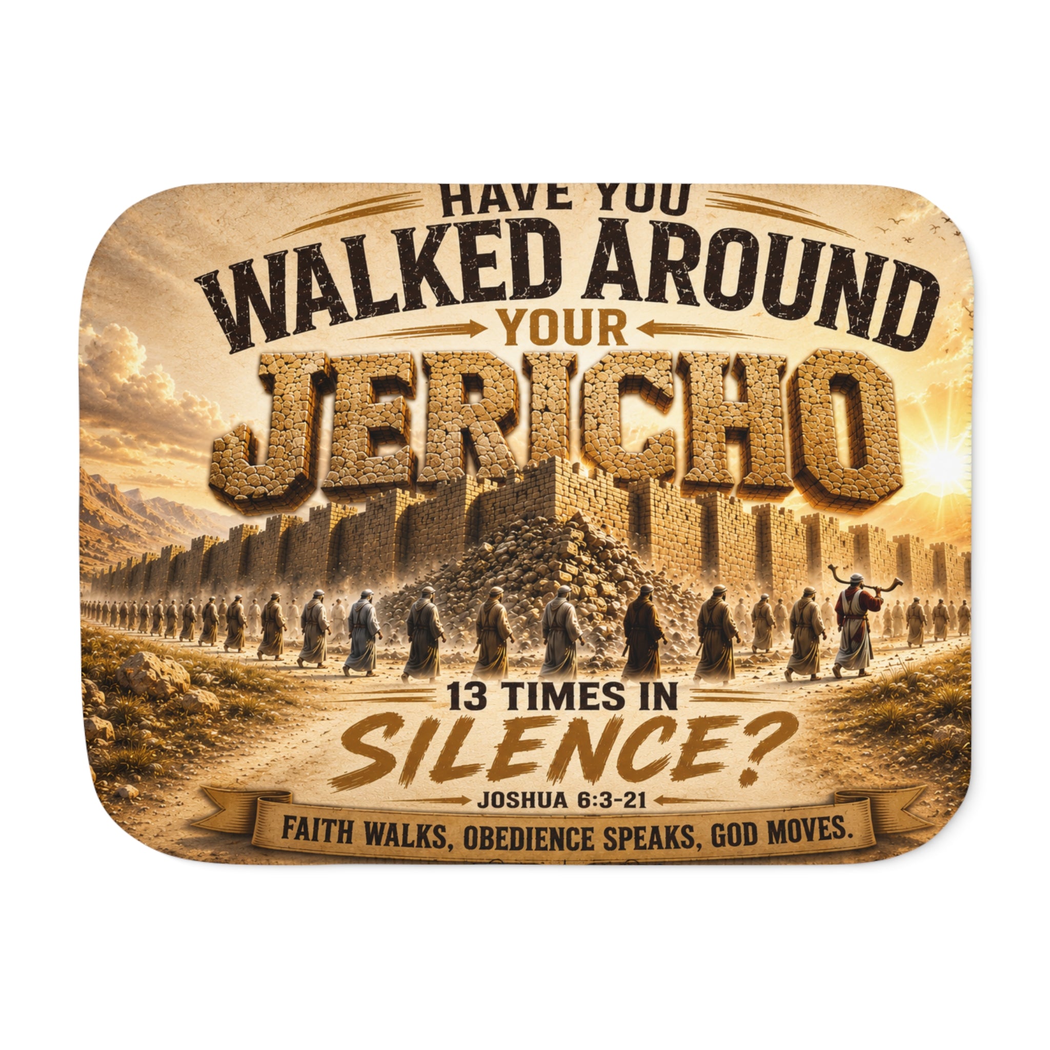 Have You Walked Around Your Jericho Sherpa Blanket — Inspirational Christian Throw