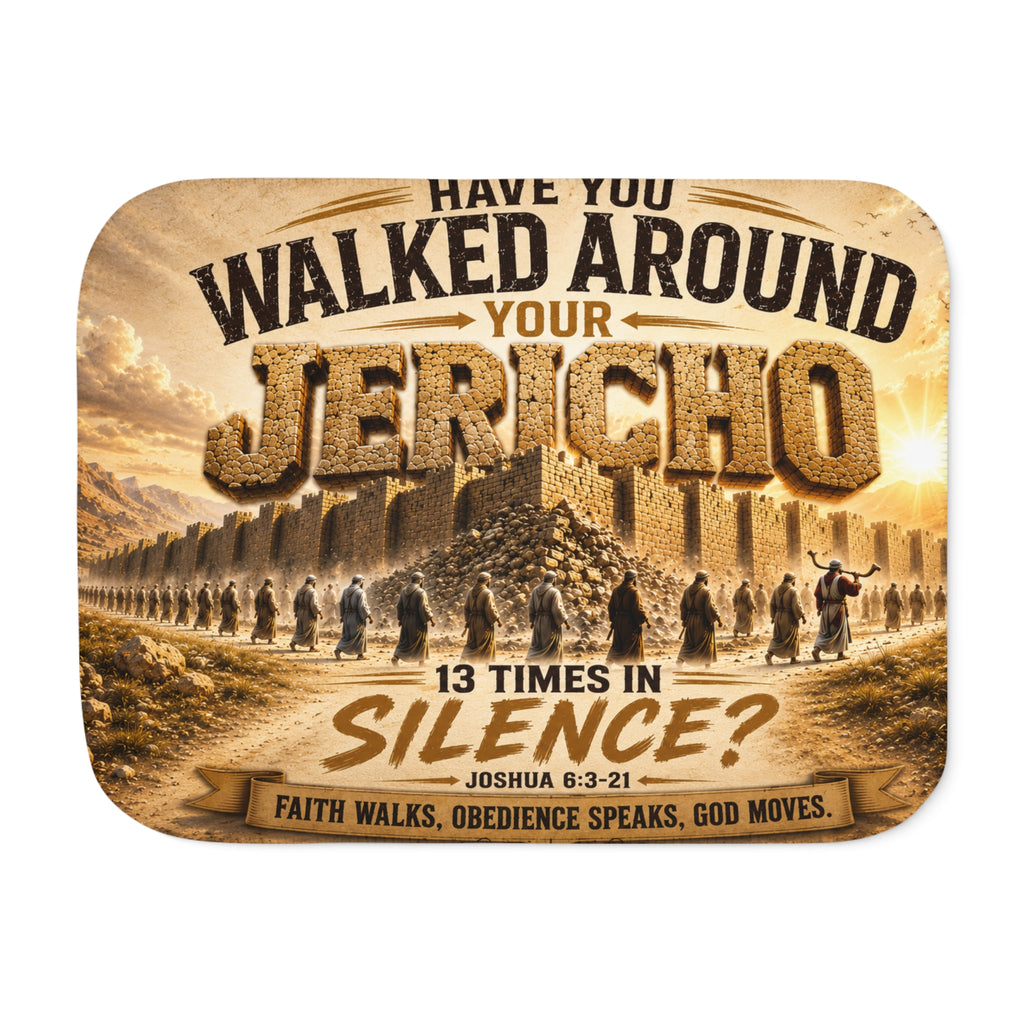 Have You Walked Around Your Jericho Sherpa Blanket — Inspirational Christian Throw