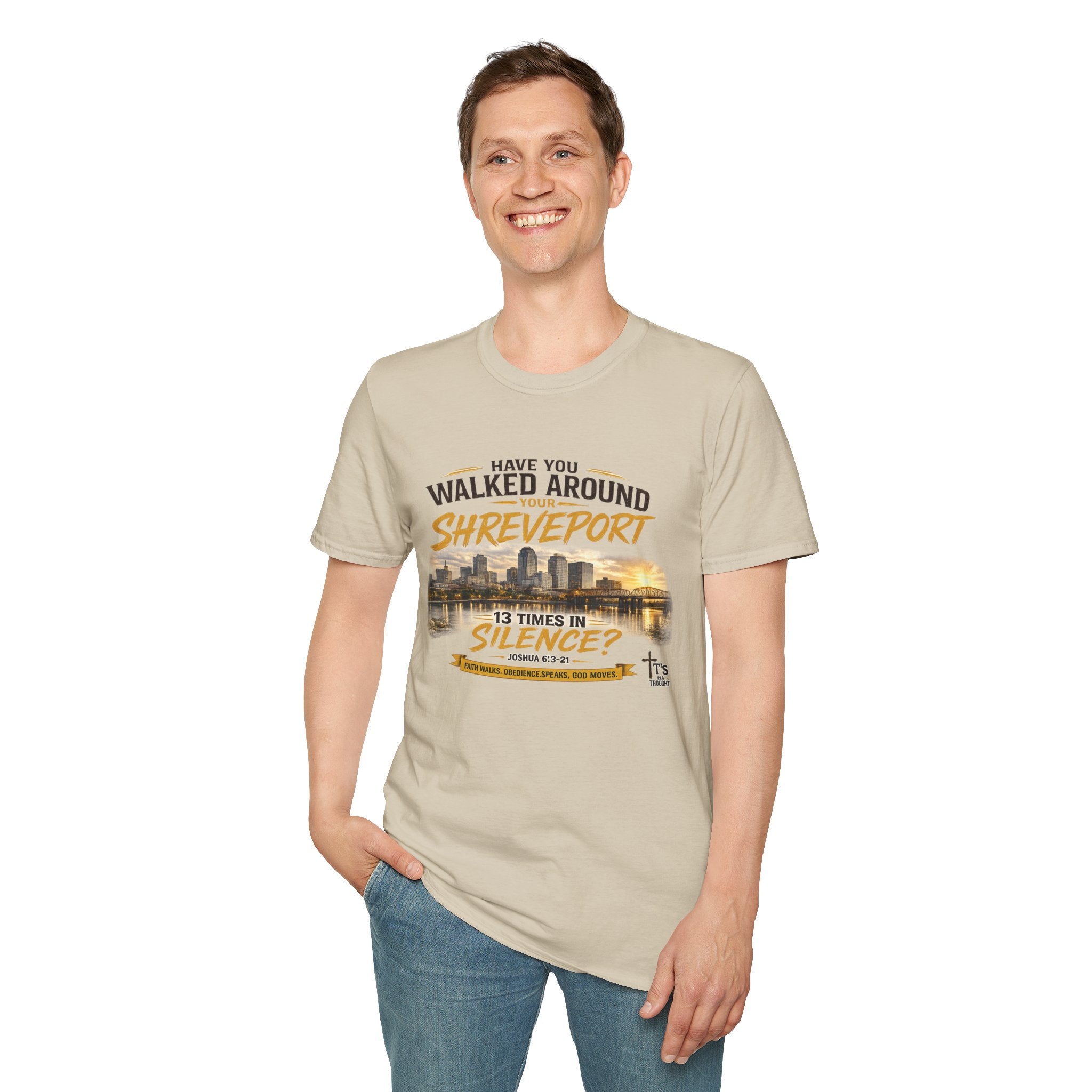 Shreveport Souvenir T-Shirt — "Have You Walked Around Your Shreveport 13 Times In Silence?"