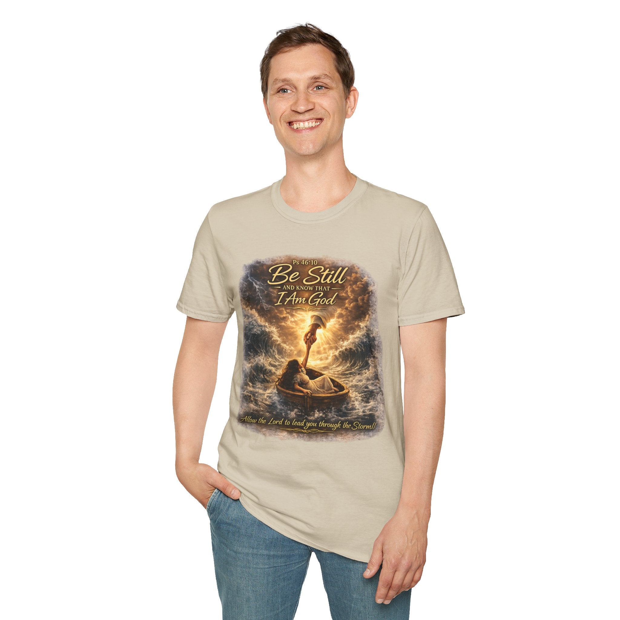 Psalm 46:10 "Be Still and Know That I Am God" Christian T-Shirt