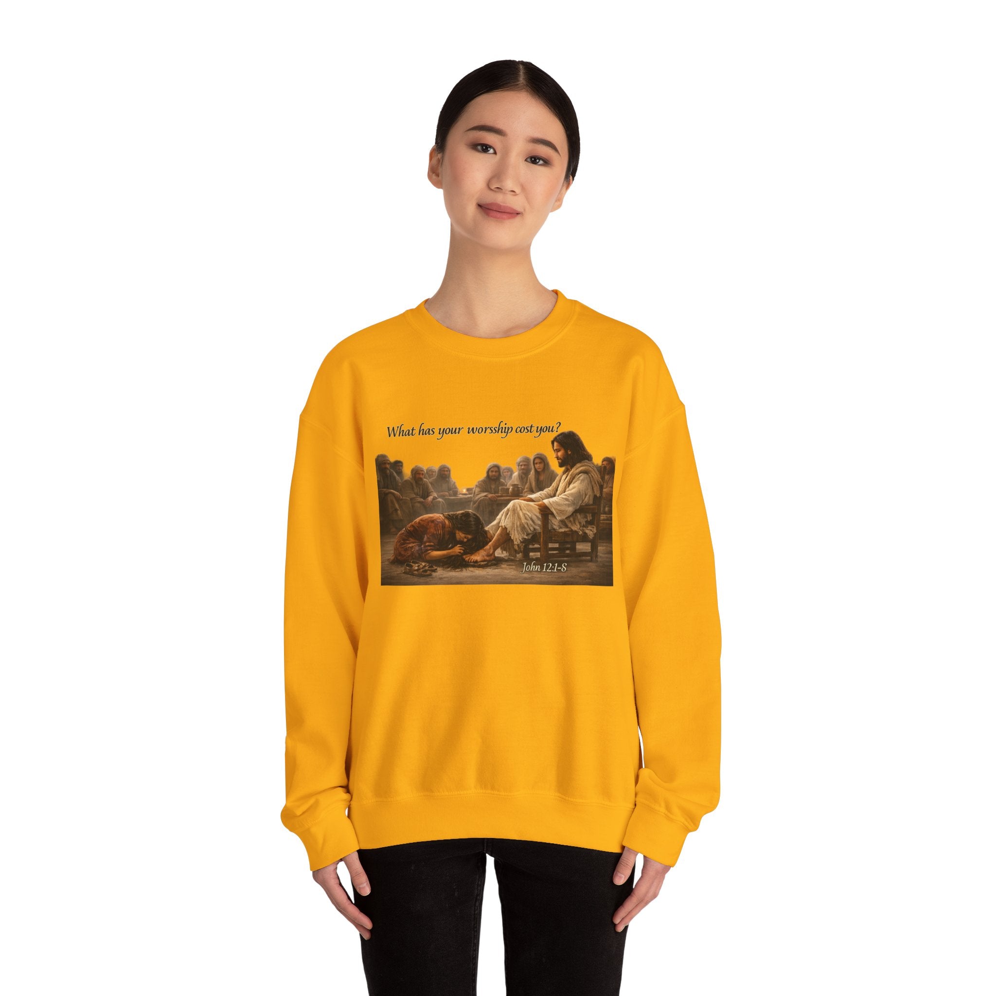 “What Has Your Worship Cost You? (John 12:1-8)” Crewneck Sweatshirt