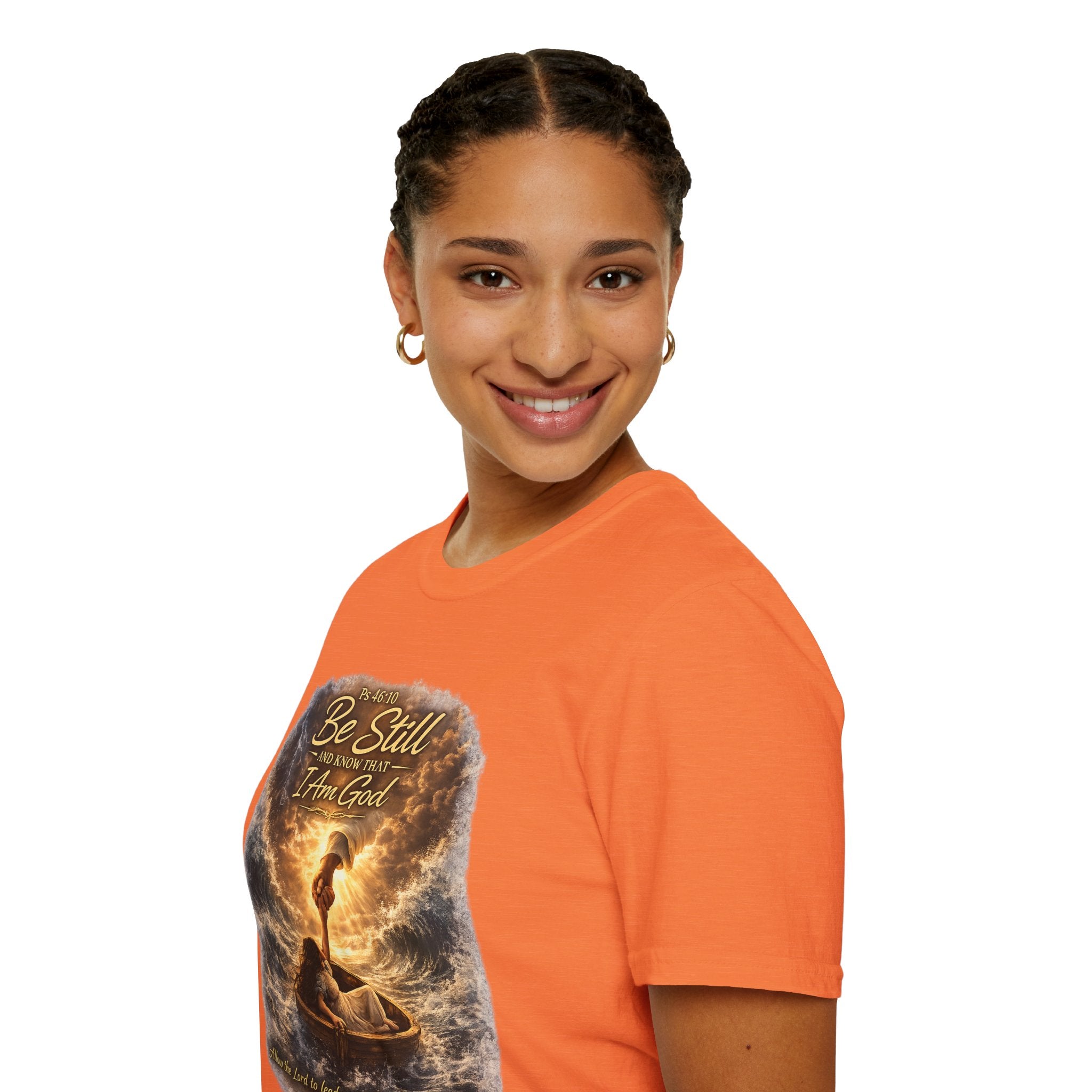 Psalm 46:10 "Be Still and Know That I Am God" Christian T-Shirt