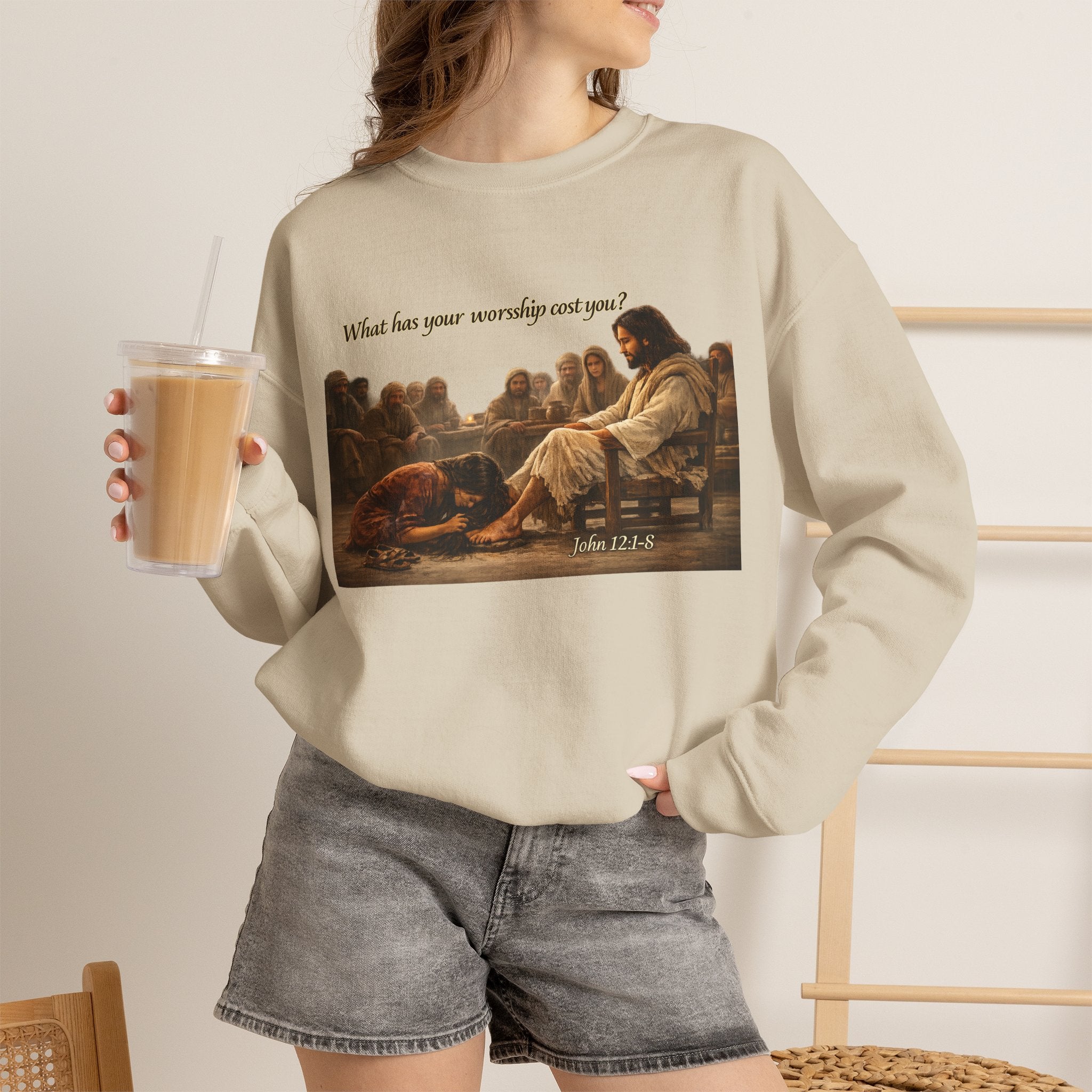 “What Has Your Worship Cost You? (John 12:1-8)” Crewneck Sweatshirt