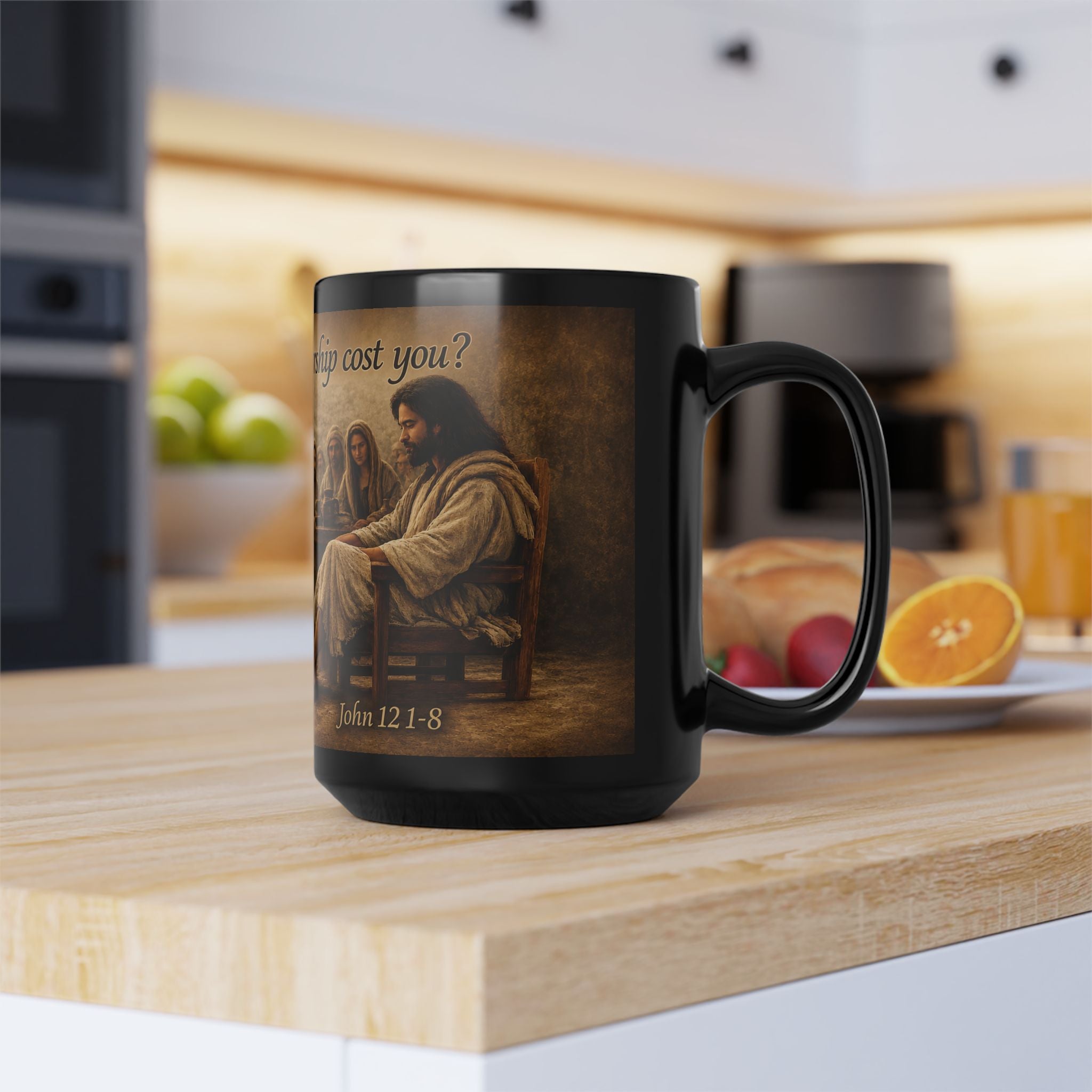 "What Has Your Worship Cost You?" (John 12:1-8)Coffee Mug